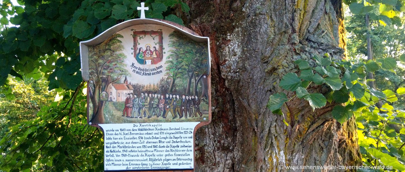 Karoli-Kapelle in Waldkirchen Infotafel zum Wallfahrtsort und Emmausgang